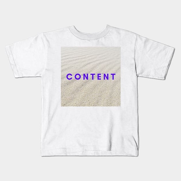 Content Kids T-Shirt by Learner